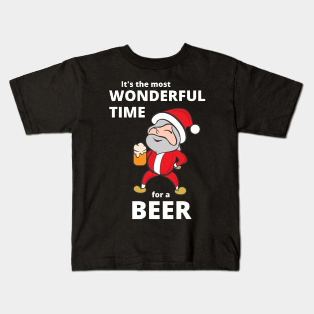 It's the most wonderful time for a beer Funny Christmas Santa Kids T-Shirt by JustCreativity